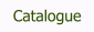 Catalogue